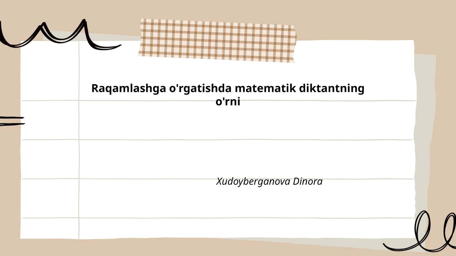 Matematik diktantlar va raqamli savodxonlik