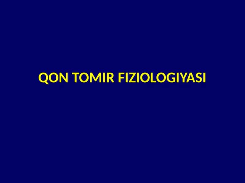 QONTOMIR FIZIOLOGIYASI