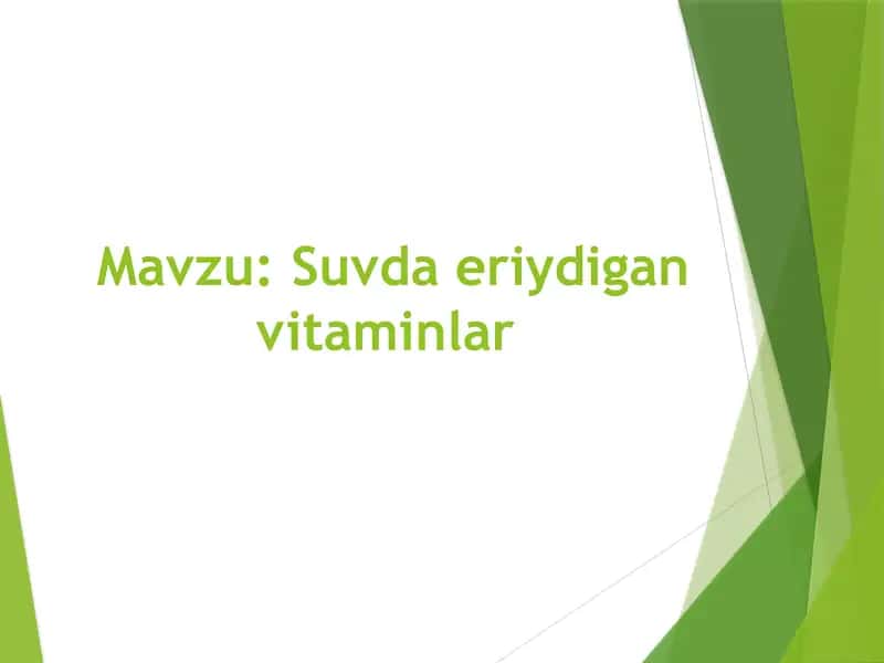Suvda eriydigan vitaminlar