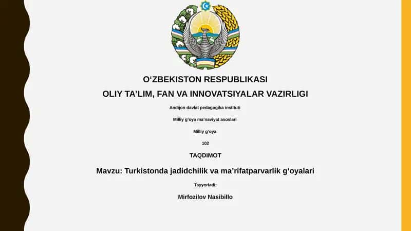 Turkistonda jadidchilik va ma'rifatparvarlik g'oyalari