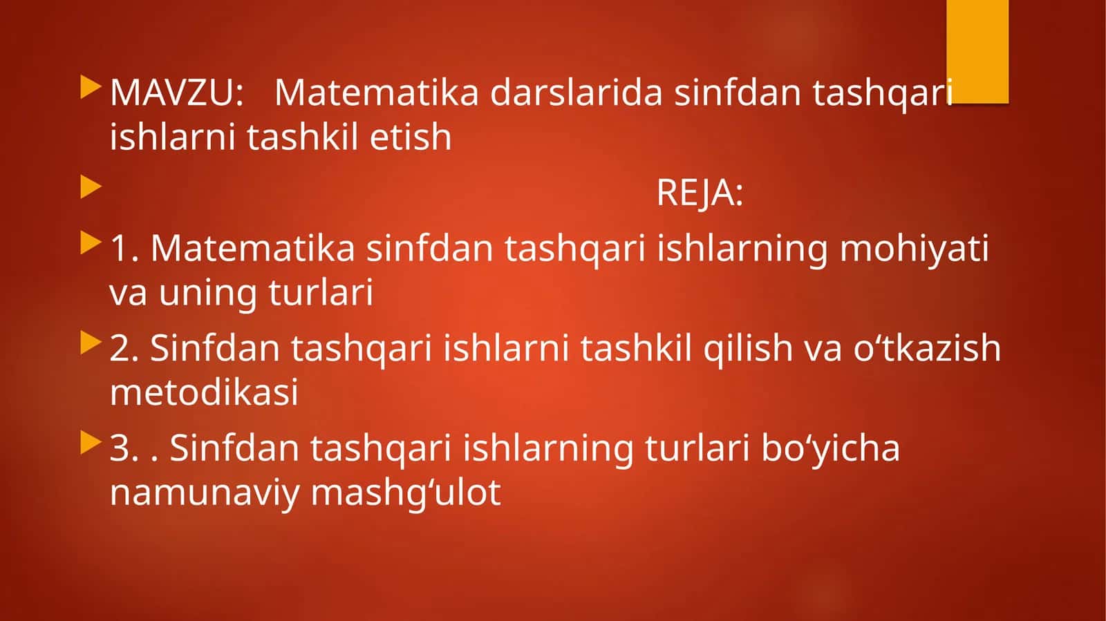 Matematika darslarida sinfdan tashqari ishlarni tashkil etish