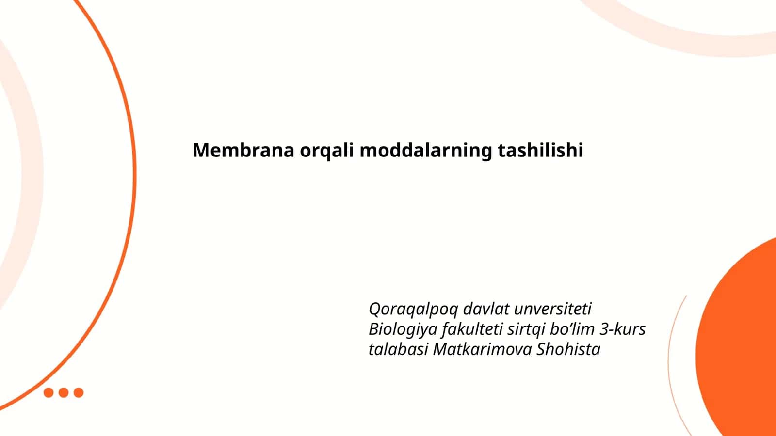 Membrana orqali moddalarning tashilishi
