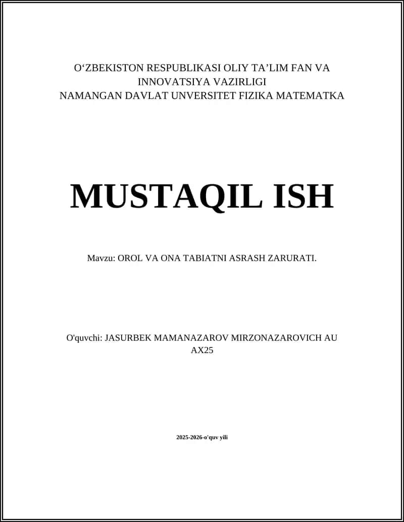 OROL VA ONA TABIATNI ASRASH ZARURATI