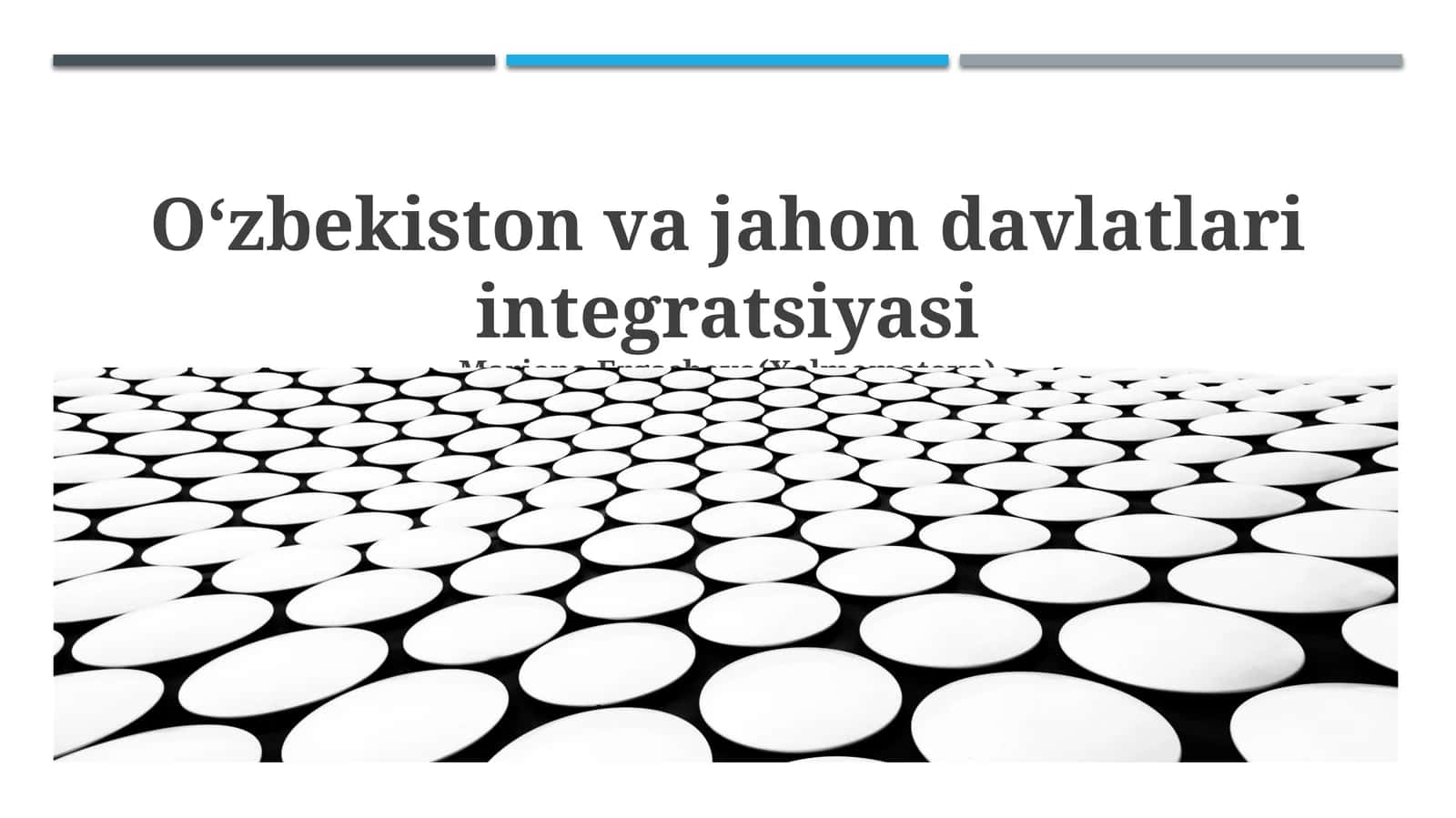 Oʻzbekiston va jahon davlatlari integratsiyasi