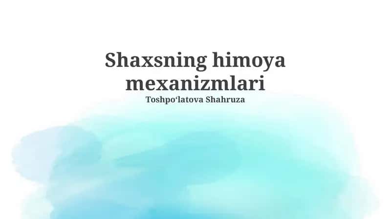 Shaxsning himoya mexanizmlari
