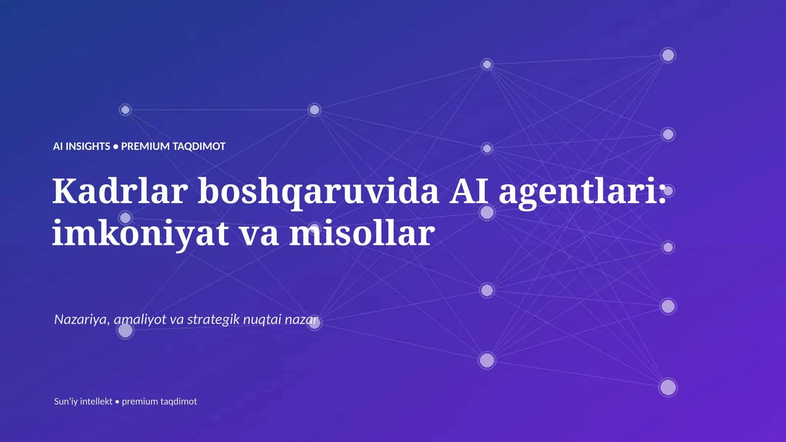 AI agentlari kadrlar boshqaruvida