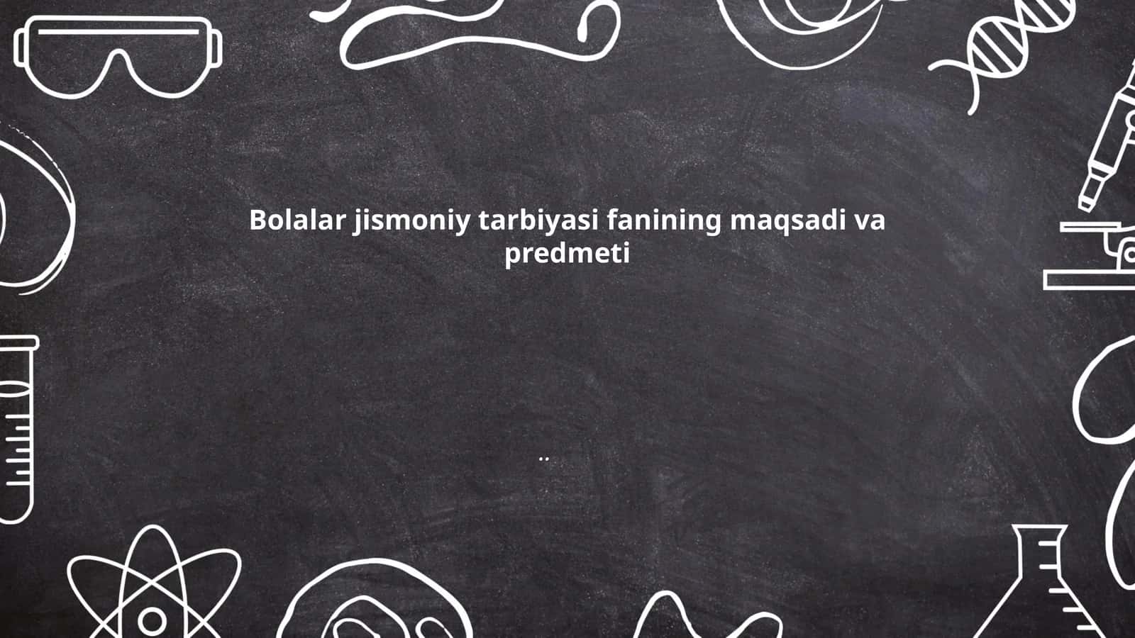 Bolalar jismoniy tarbiyasi