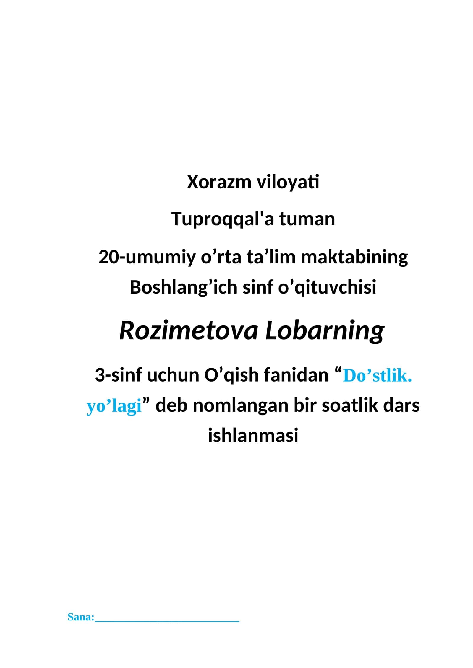 Do‘stlik. yo’lagi