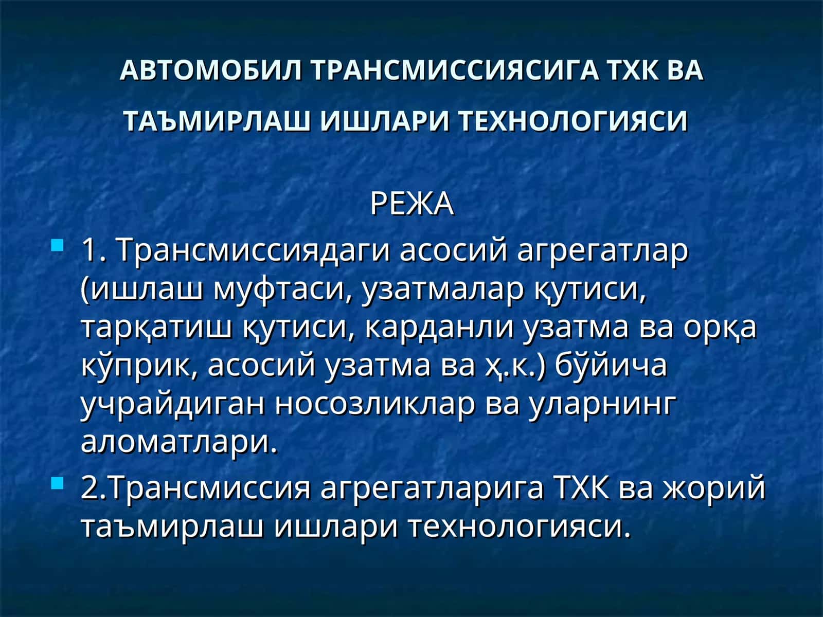 Avtomobil transmissiya qismiga txk