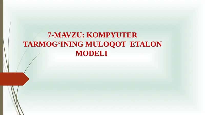 Kompyuter tarmoqining Muloqot Etalon Modeli