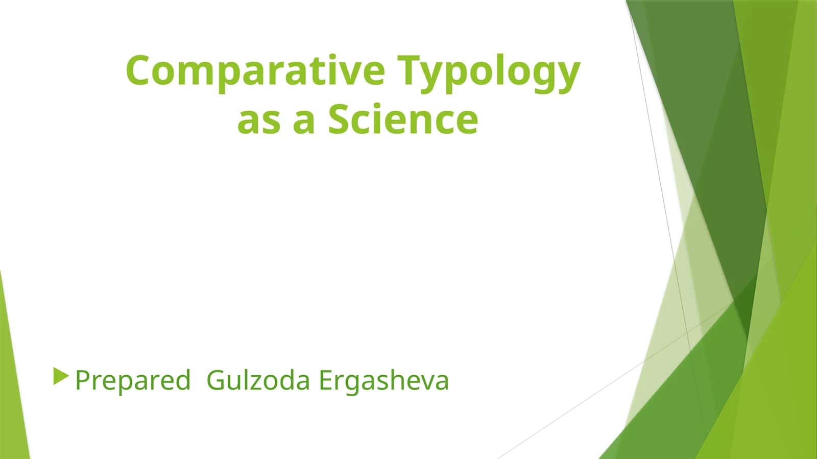 Comparative Typology as a Science