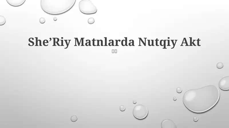 SheʼRiy Matnlarda Nutqiy Akt