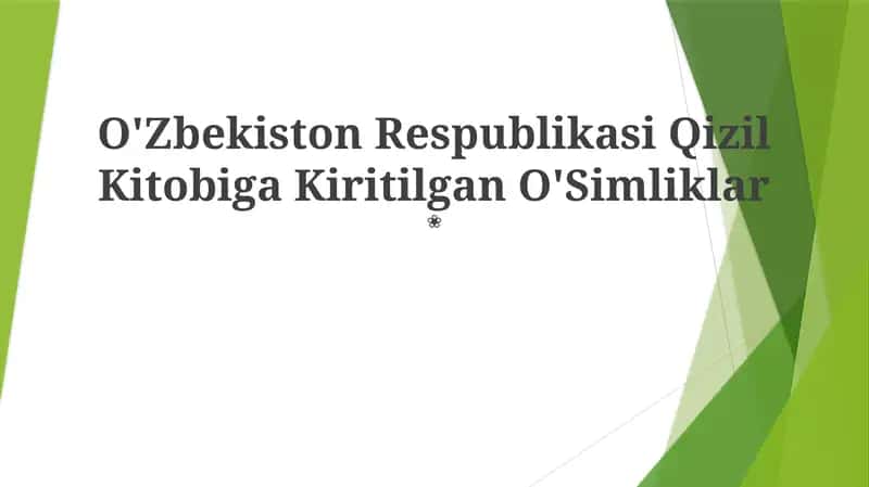 O'Zbekiston Respublikasi Qizil Kitobiga Kiritilgan O'Simliklar