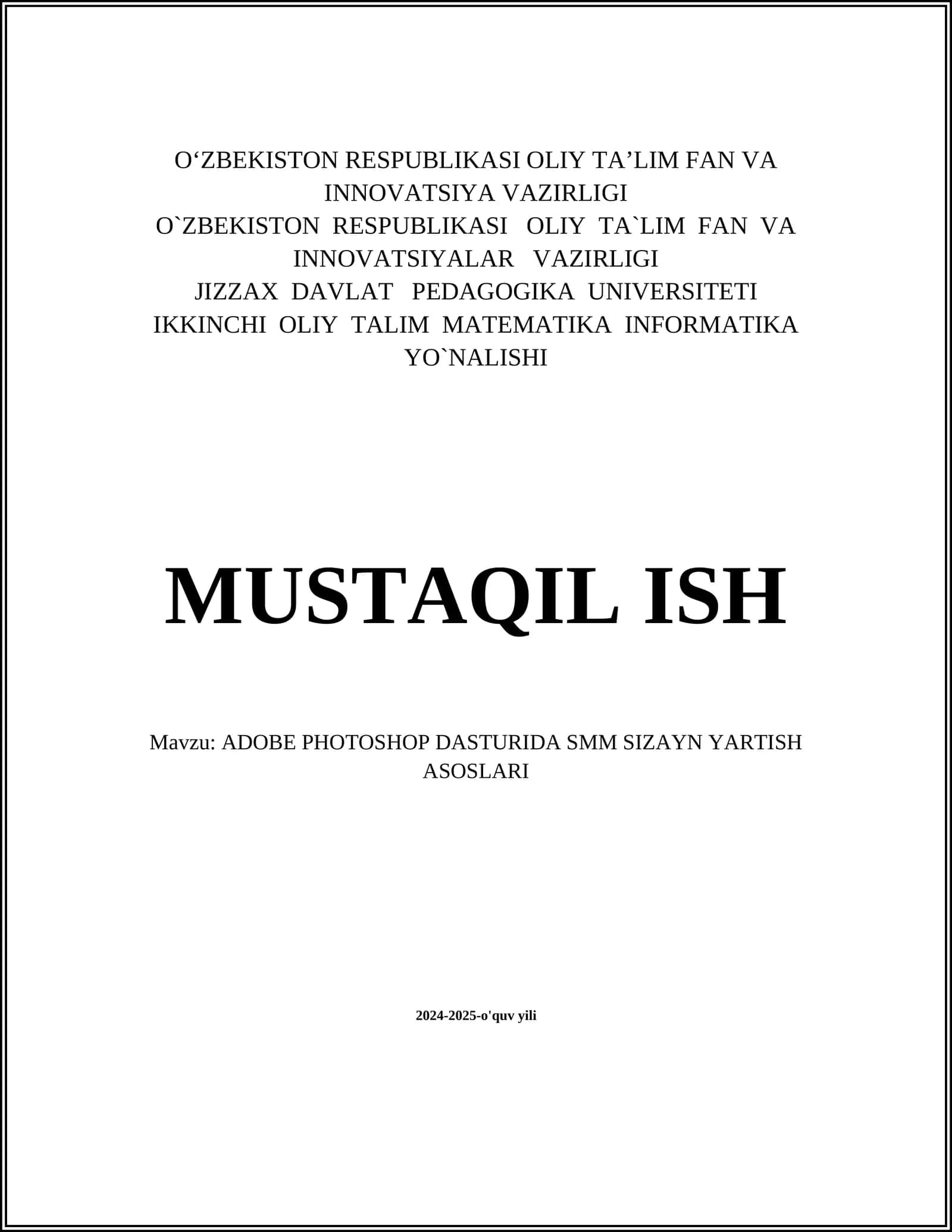 ADOBE PHOTOSHOP DASTURIDA SMM SIZAYN YARTISH ASOSLARI