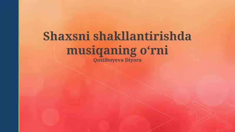 Musiqa va shaxsiyat o'rtasidagi bog'liqlik