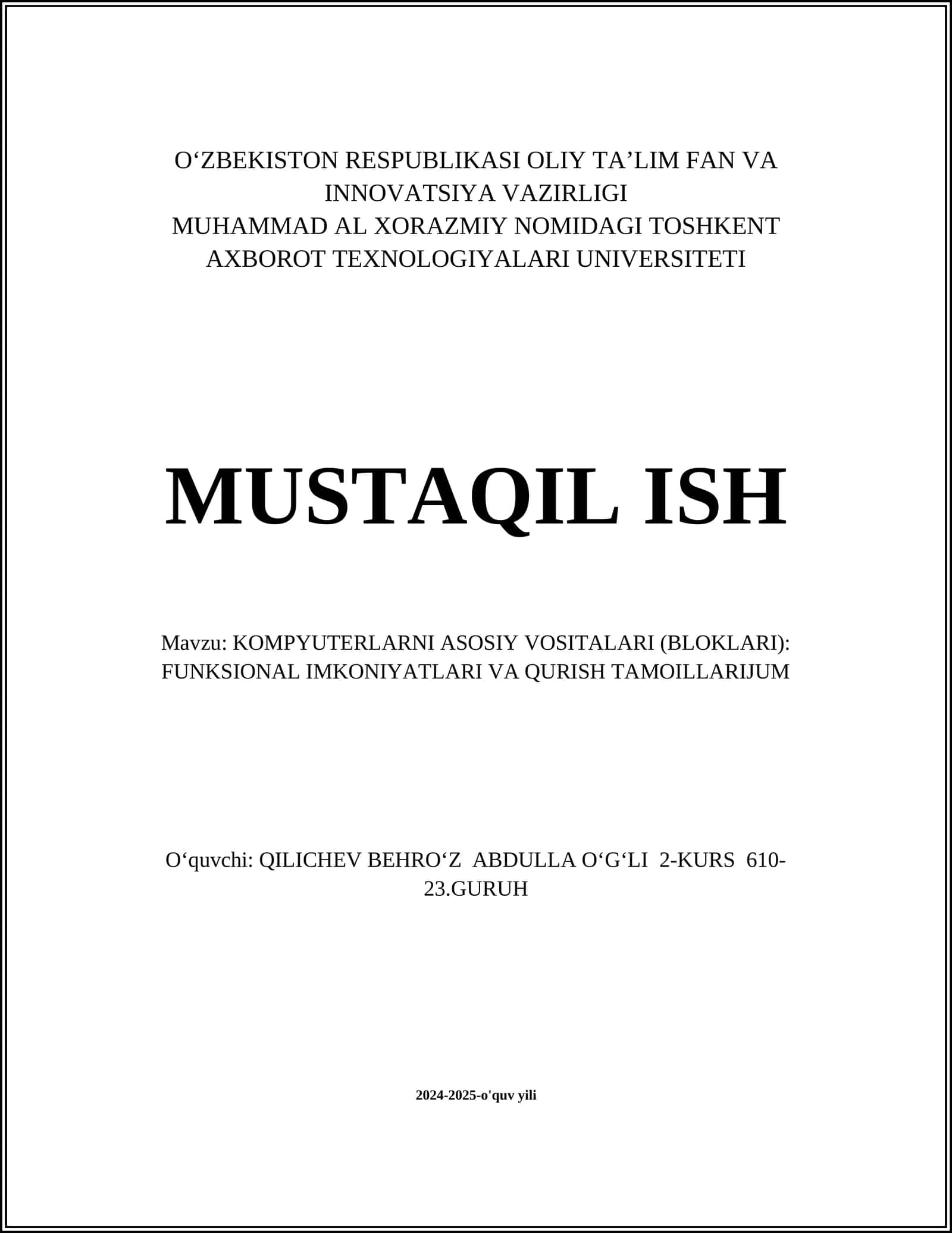 KOMPYUTERLARNI ASOSIY VOSITALARI (BLOKLARI): FUNKSIONAL IMKONIYATLARI VA QURISH TAMOILLARIJUM