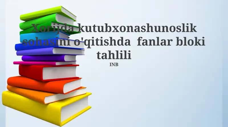 Kutubxonashunoslik fanining rivojlanishi