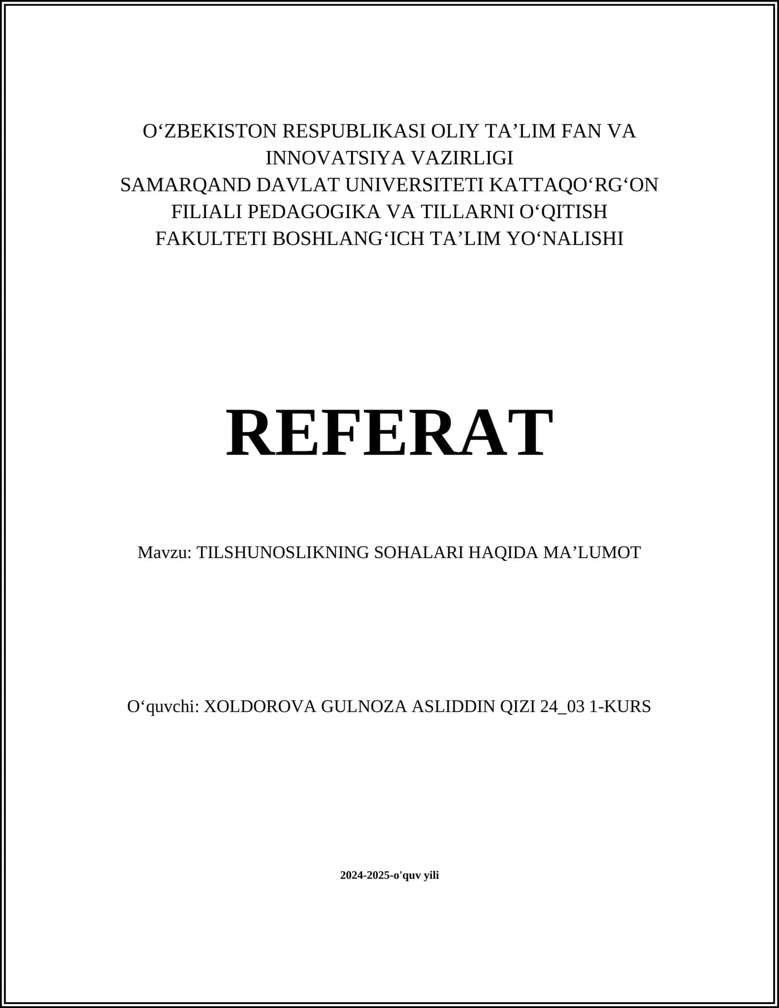 TILSHUNOSLIKNING SOHALARI HAQIDA MAʼLUMOT