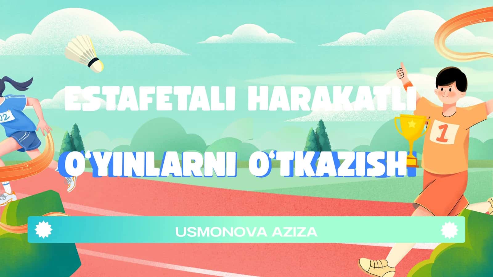Estafetali harakatli o'yinlarni o'tkazish