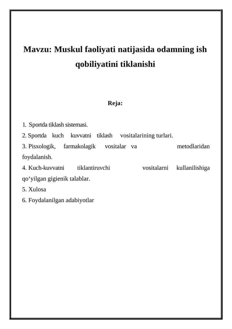 Muskul faoliyati natijasida odamning ish qobiliyatini tiklanishi