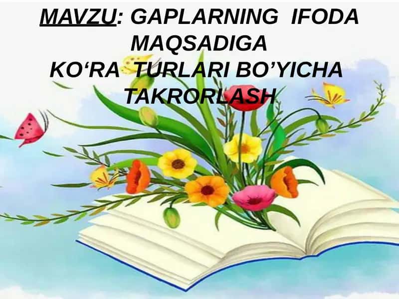 Gaplarning ifoda maqsadiga ko'ra turlari