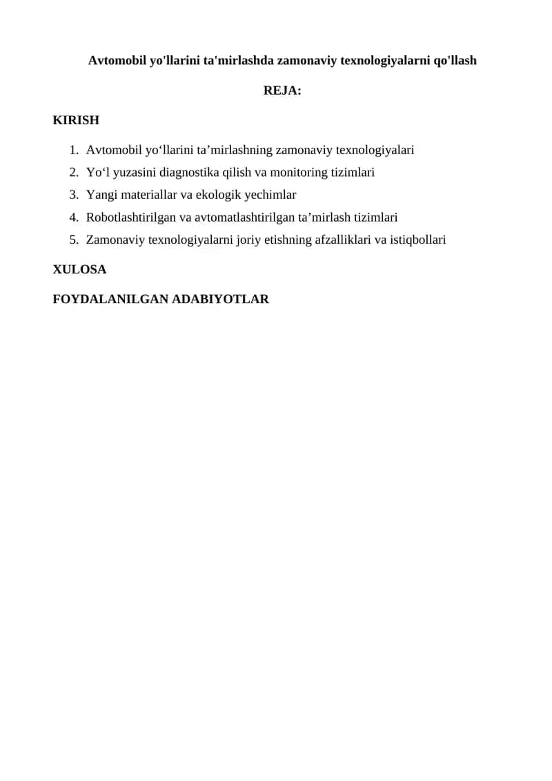 Avtomobil yo'llarini ta'mirlashda zamonaviy texnologiyalarni qo'llash