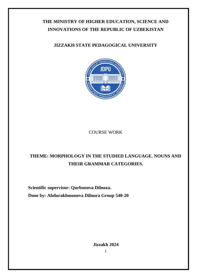 Morphology in the Studied Language
