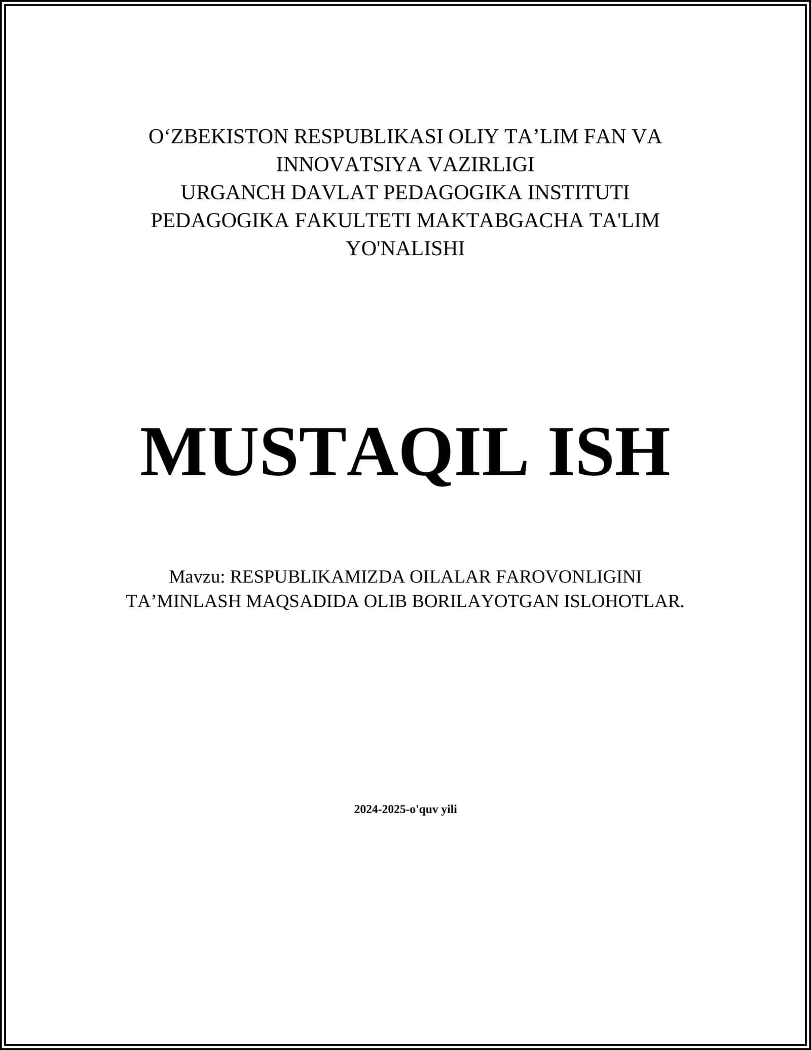RESPUBLIKAMIZDA OILALAR FAROVONLIGINI TA’MINLASH MAQSADIDA OLIB BORILAYOTGAN ISLOHOTLAR