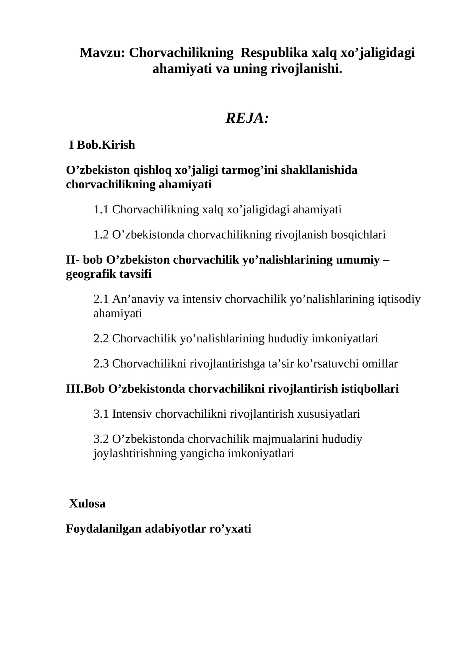 Chorvachilikning Respublika xalq xo’jaligidagi ahamiyati va uning rivojlanishi