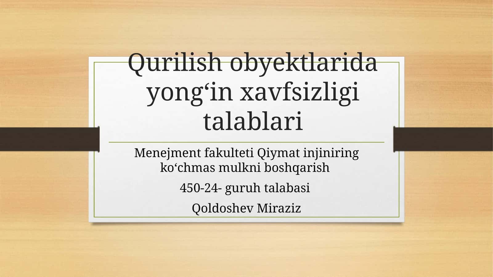 Qurilish obyektlarida yongʻin xavfsizligi talablari