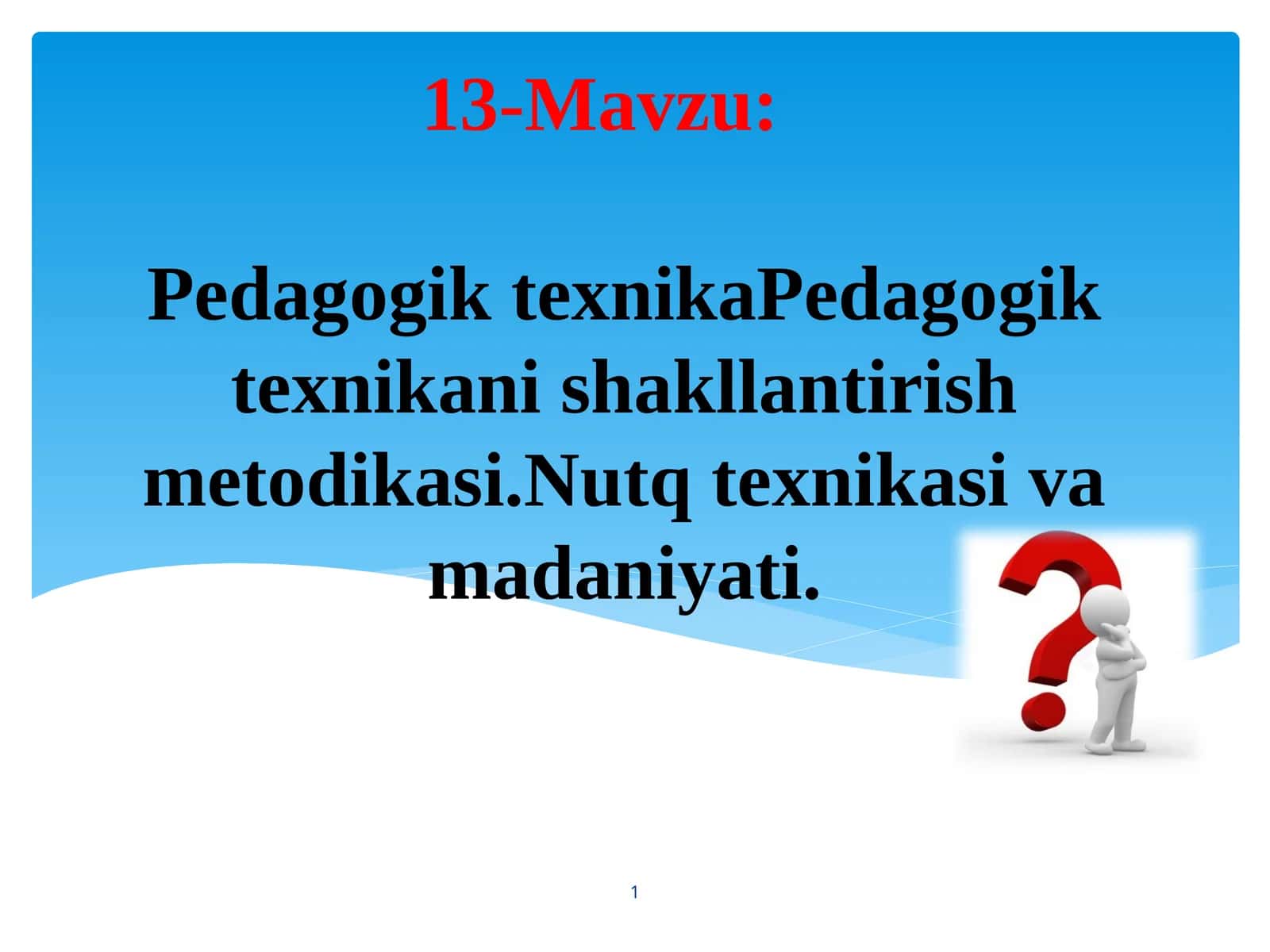 Pedagogiktexnikanishakllantirishmetodikasi