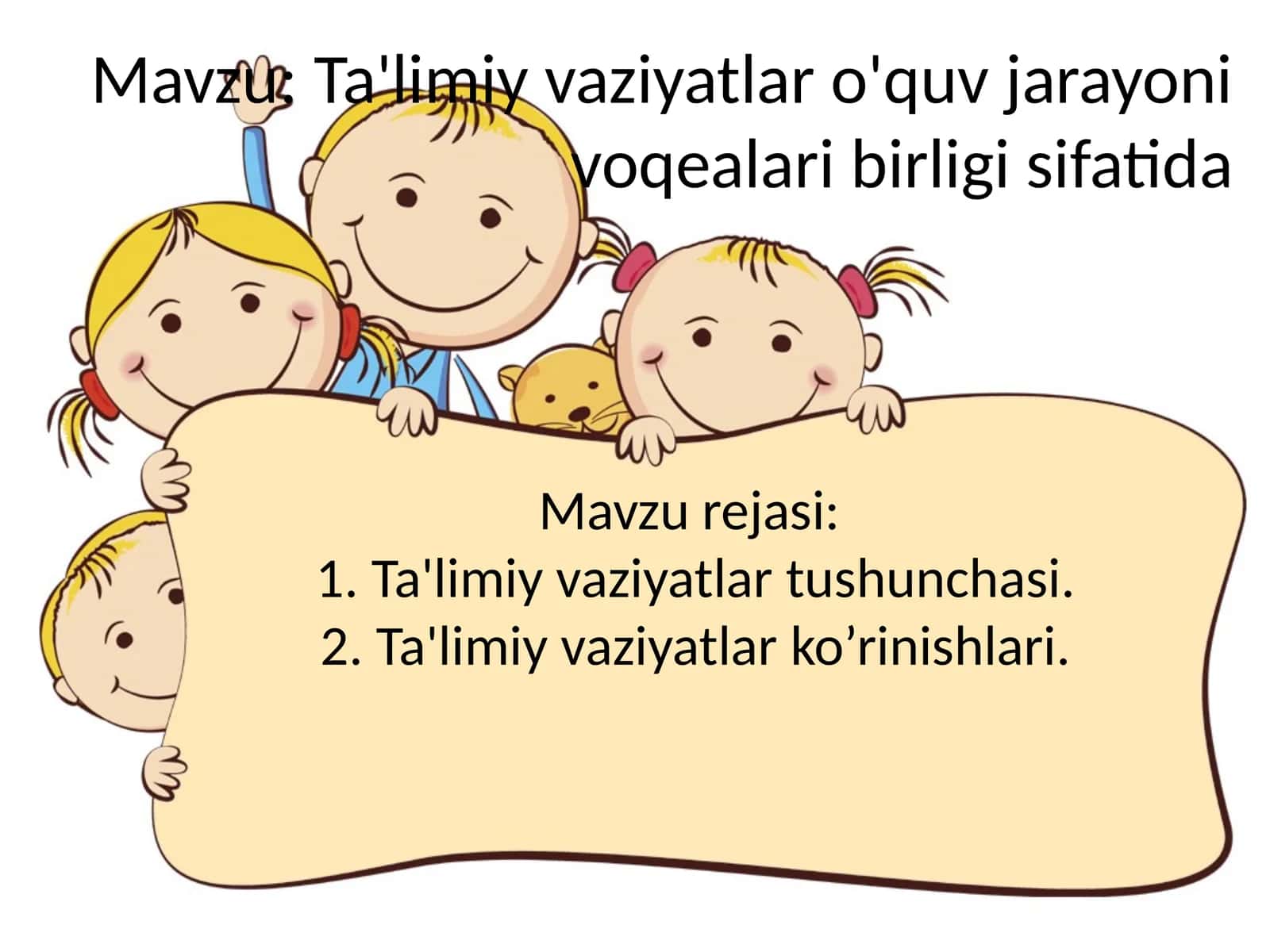 Ta'limiy vaziyatlar o'quv jarayoni voqealari birligi sifatida
