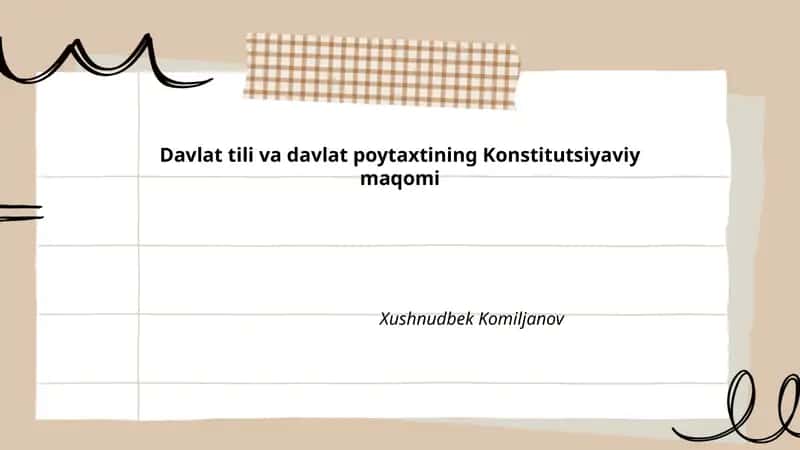 Davlat tili va davlat poytaxtining Konstitutsiyaviy maqomi