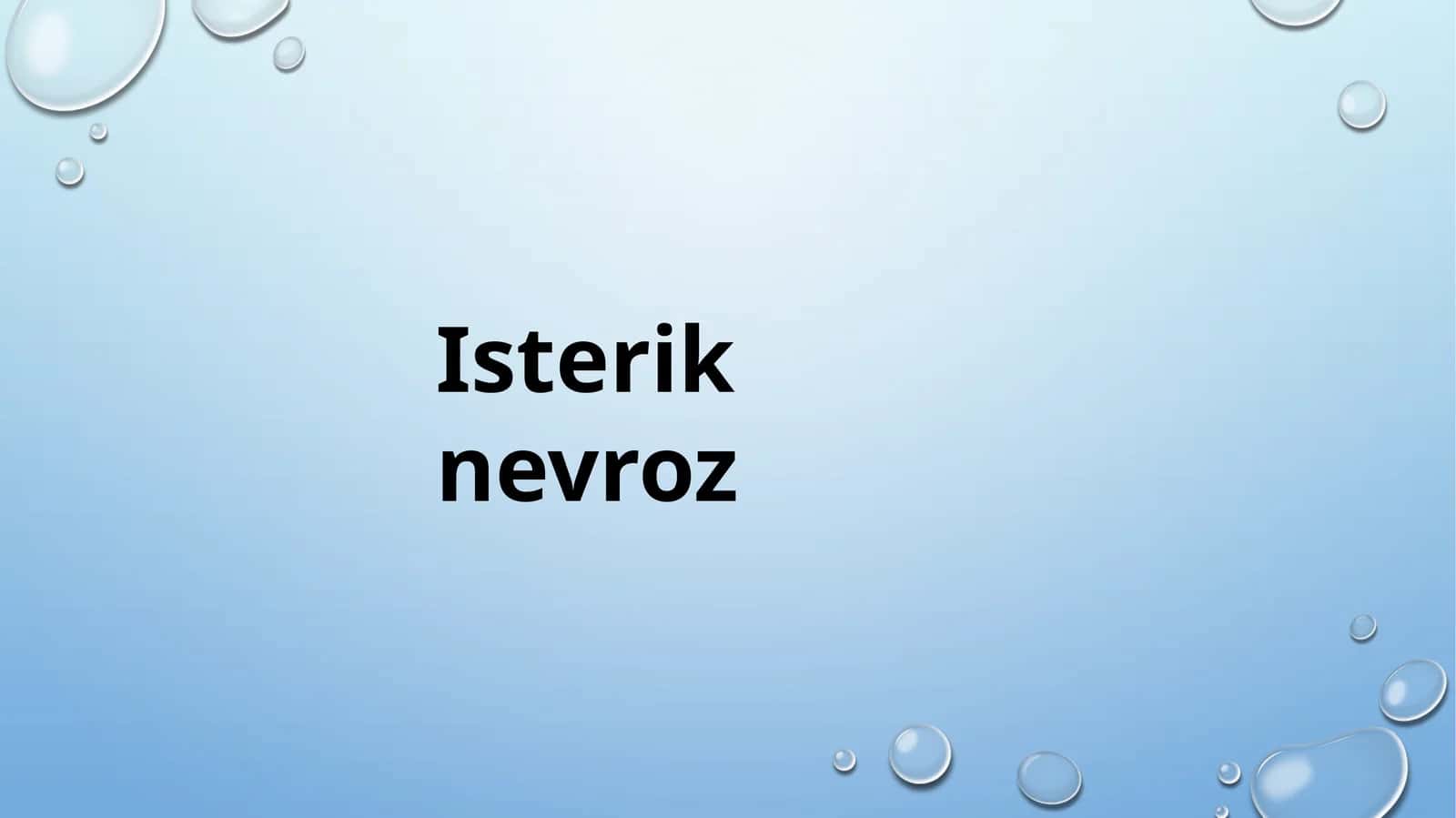 Isterik nevroz
