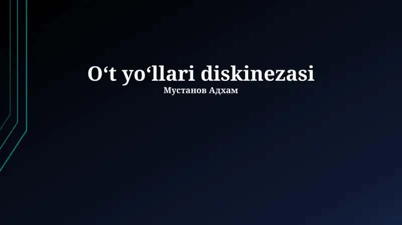 Oʻt yoʻllari diskinezasi