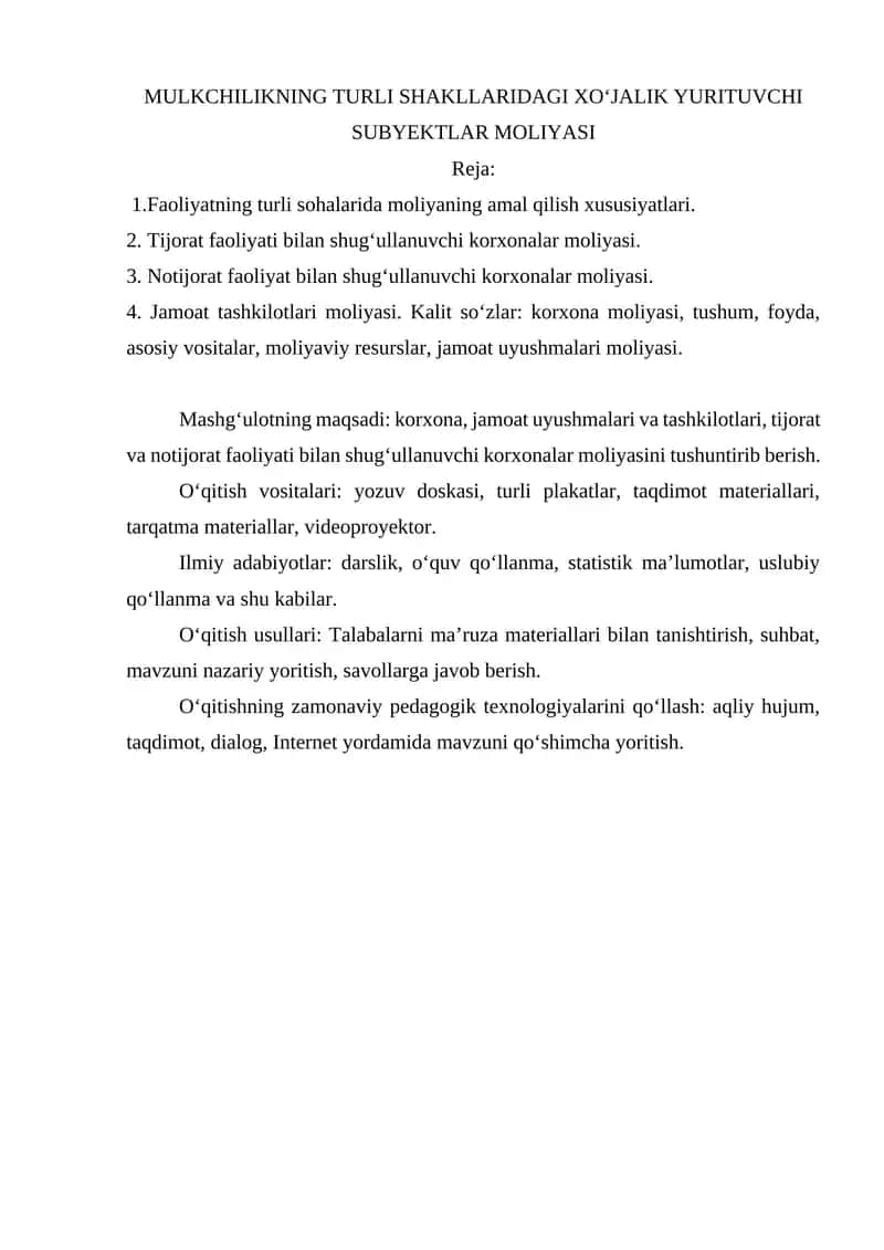 MULKCHILIKNING TURLI SHAKLLARIDAGI XO‘JALIK YURITUVCHI SUBYEKTLAR MOLIYASI