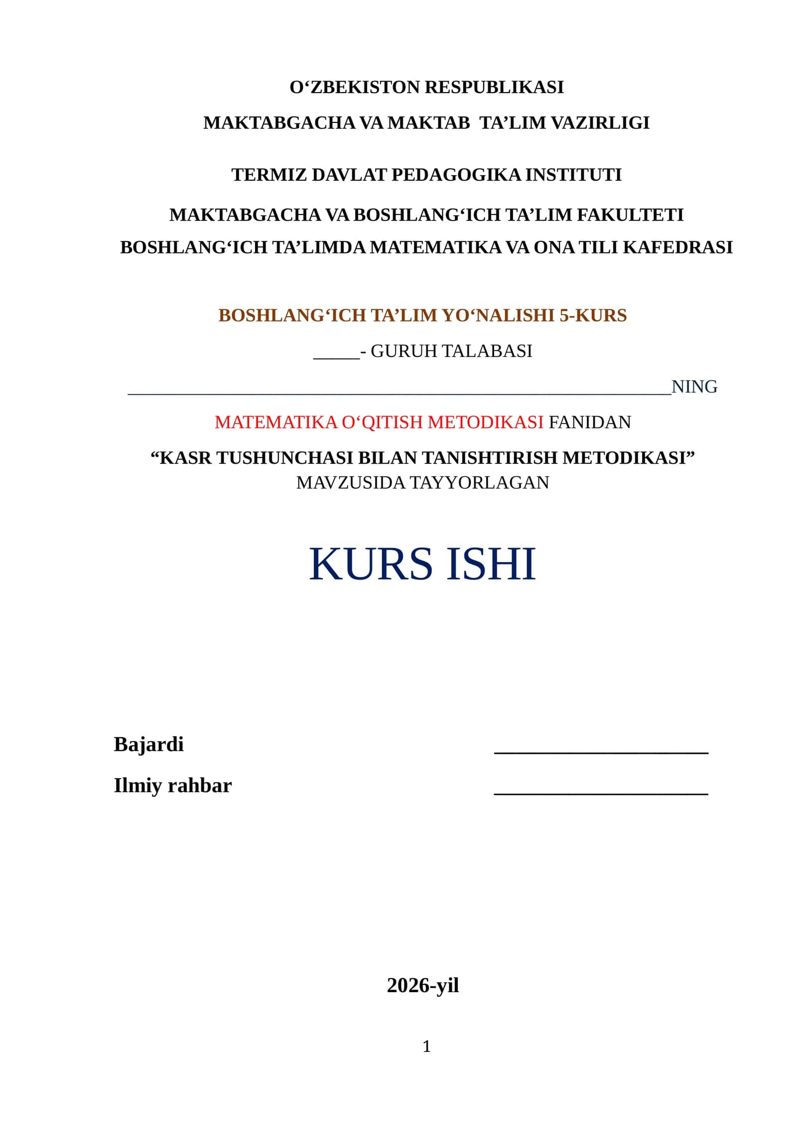 “KASR TUSHUNCHASI BILAN TANISHTIRISH METODIKASI” MAVZUSIDA TAYYORLAGAN KURS ISHI
