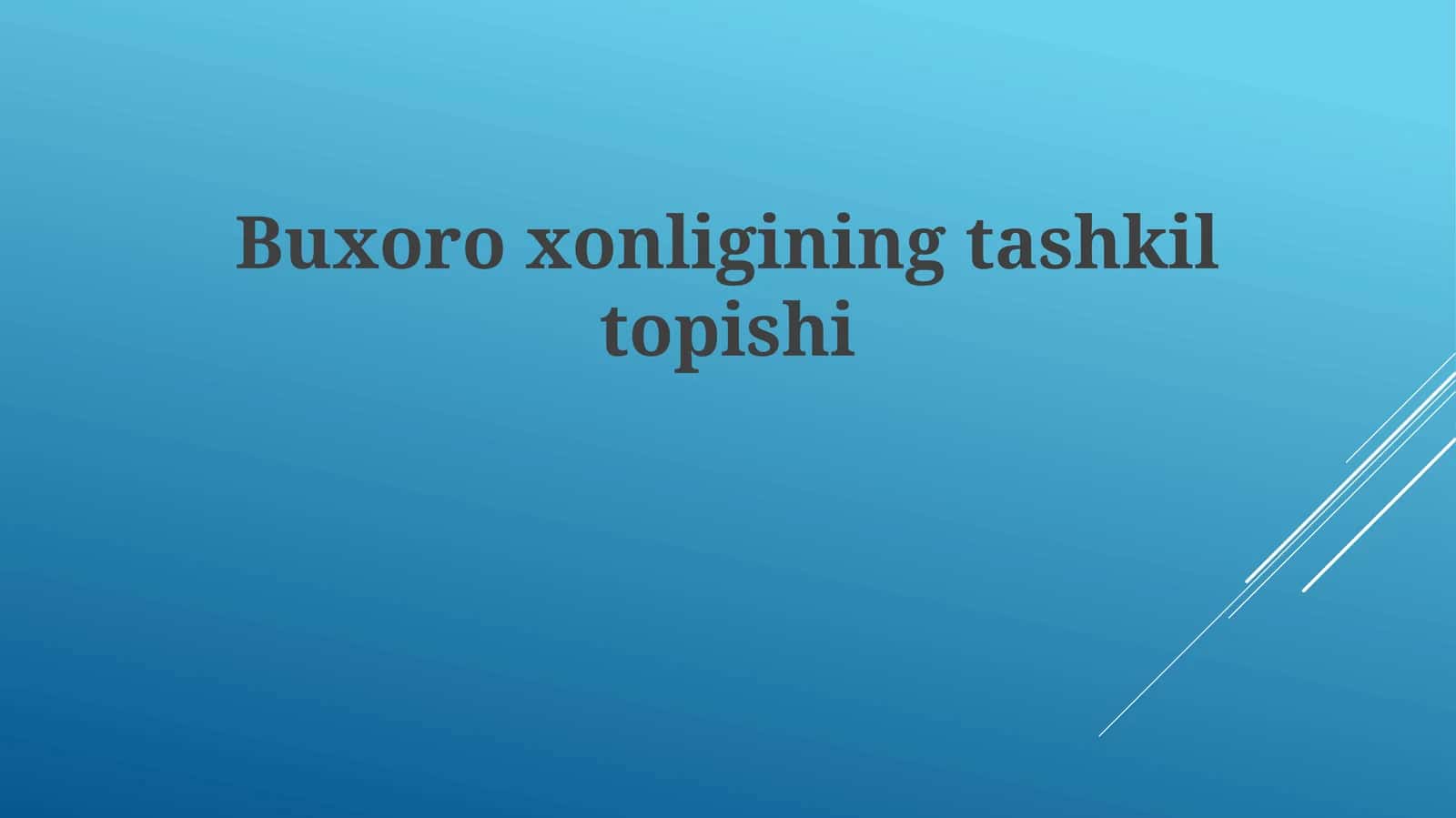 Buxoroxonliginingtashkiltopishi