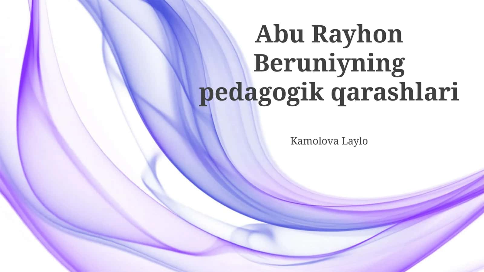 Beruniyning pedagogik qarashlari