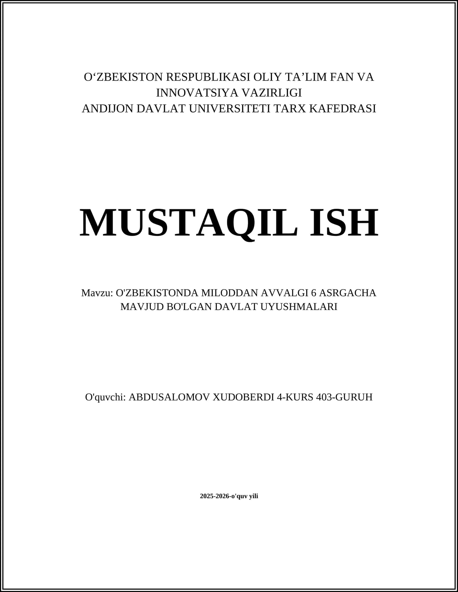 O'ZBEKISTONDA MILODDAN AVVALGI 6 ASRGACHA MAVJUD BO'LGAN DAVLAT UYUSHMALARI