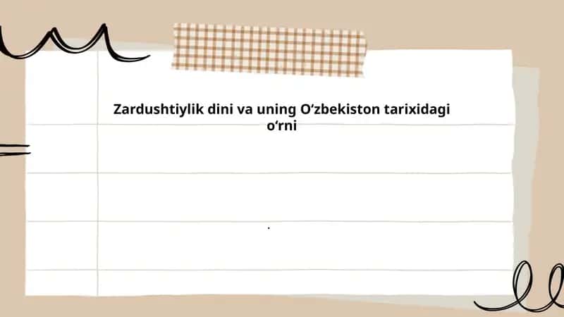 Zardushtiylik dini va uning O‘zbekiston tarixidagi o‘rni