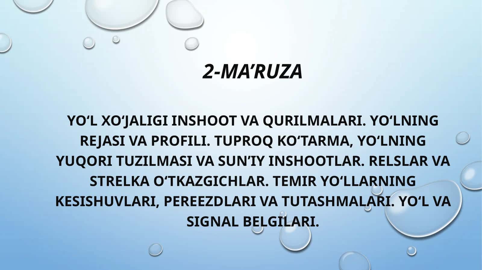 2-MA’RUZA YO‘L XO‘JALIGI INSHOOT VA QURILMALARI