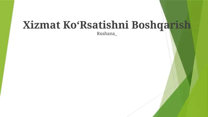 Xizmat KoʻRsatishni Boshqarish