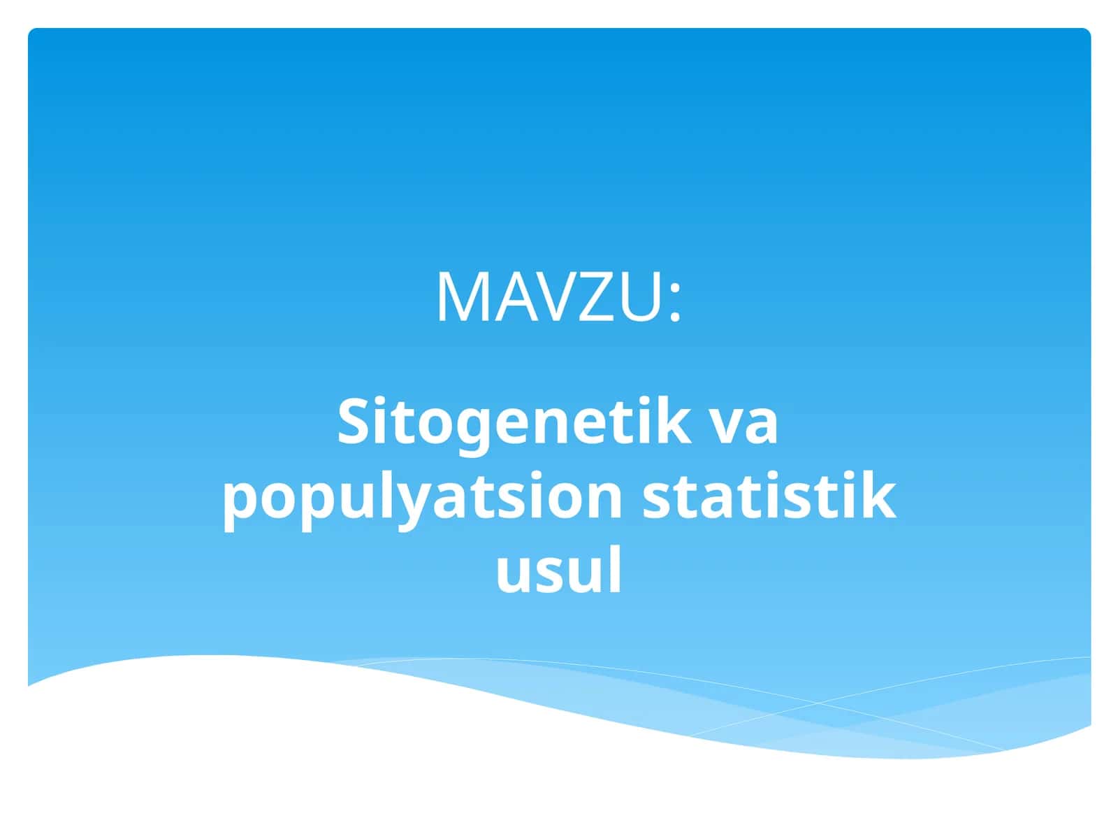Sitogenetik va populyatsion statistik usul