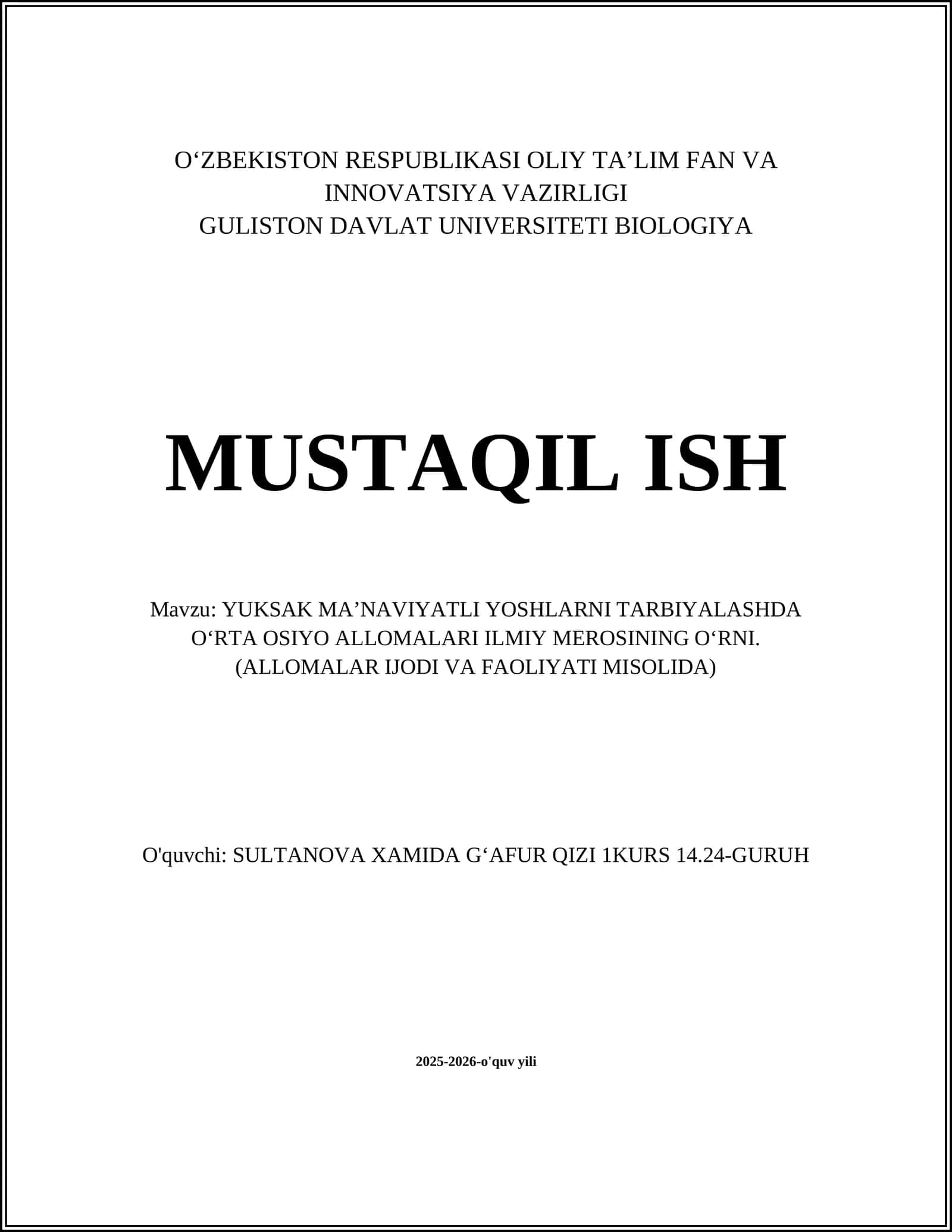 YUKSAK MAʼNAVIYATLI YOSHLARNI TARBIYALASHDA OʻRTA OSIYO ALLOMALARI ILMIY MEROSINING OʻRNI