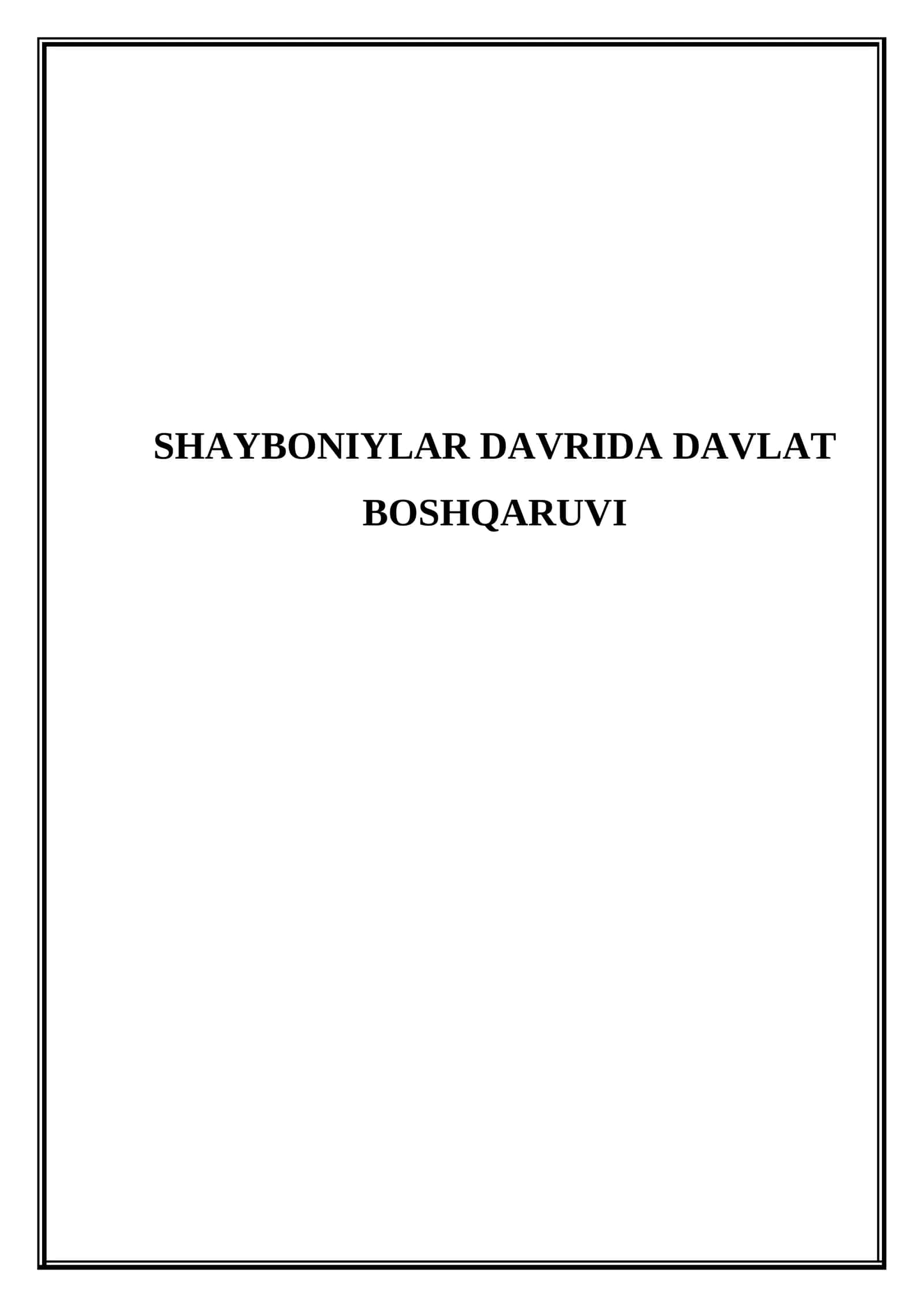 Shayboniylar davrida davlat boshqaruv
