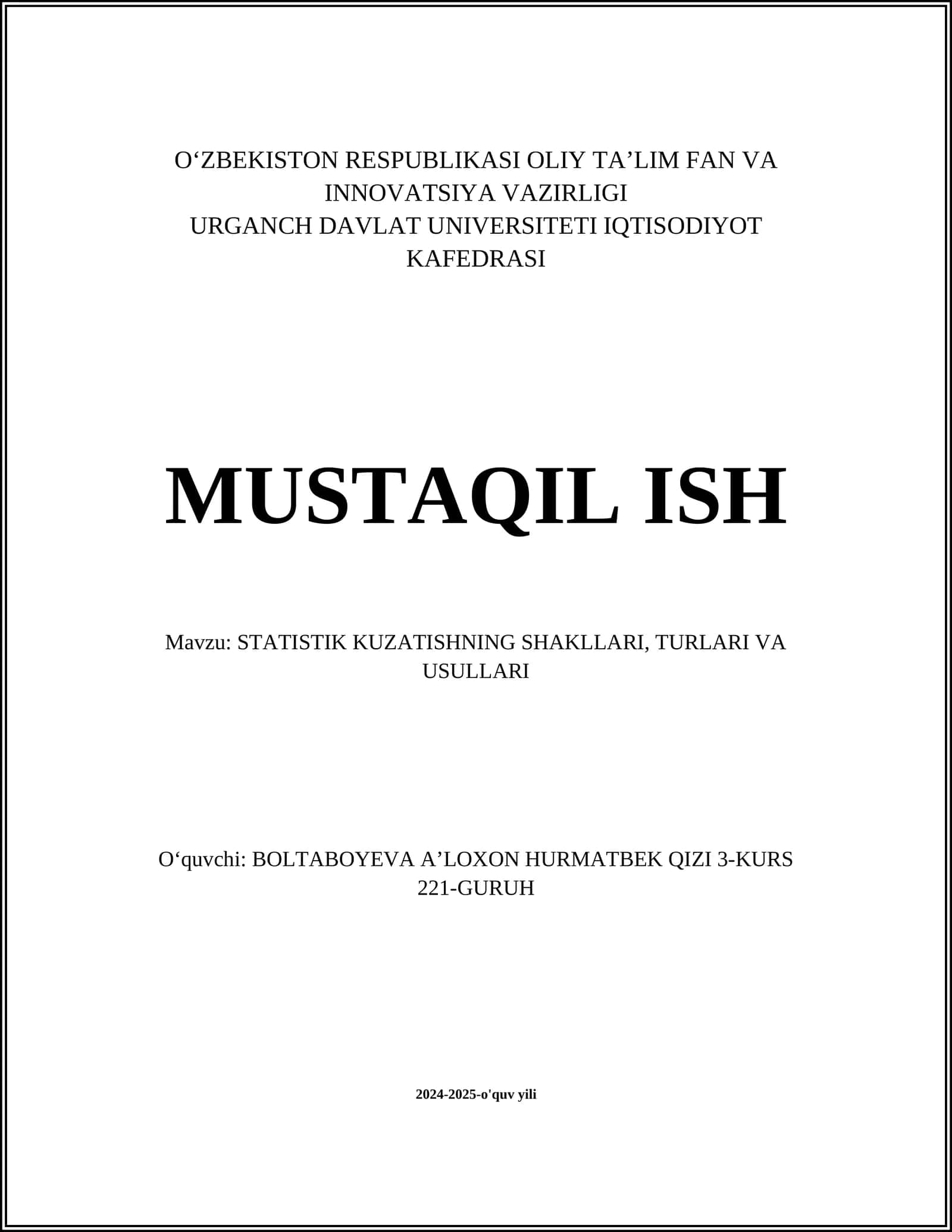 STATISTIK KUZATISHNING SHAKLLARI, TURLARI VA USULLARI