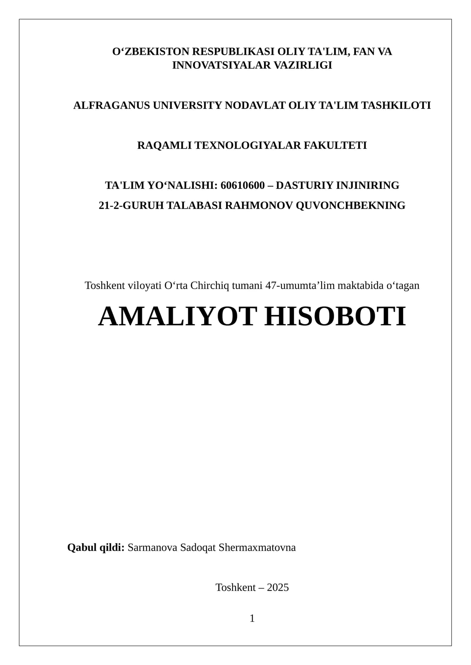 Maktabda informatika fanidan oʻtalgan AMALIYOT HISOBOTI