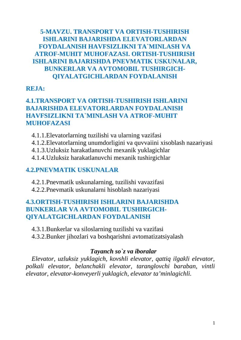 ТRANSPORT VA ORTISH-TUSHIRISH ISHLARINI BAJARISHDA ELEVATORLARDAN FOYDALANISH HAVFSIZLIKNI TA`MINLASH VA ATROF-MUHIT MUHOFAZASI