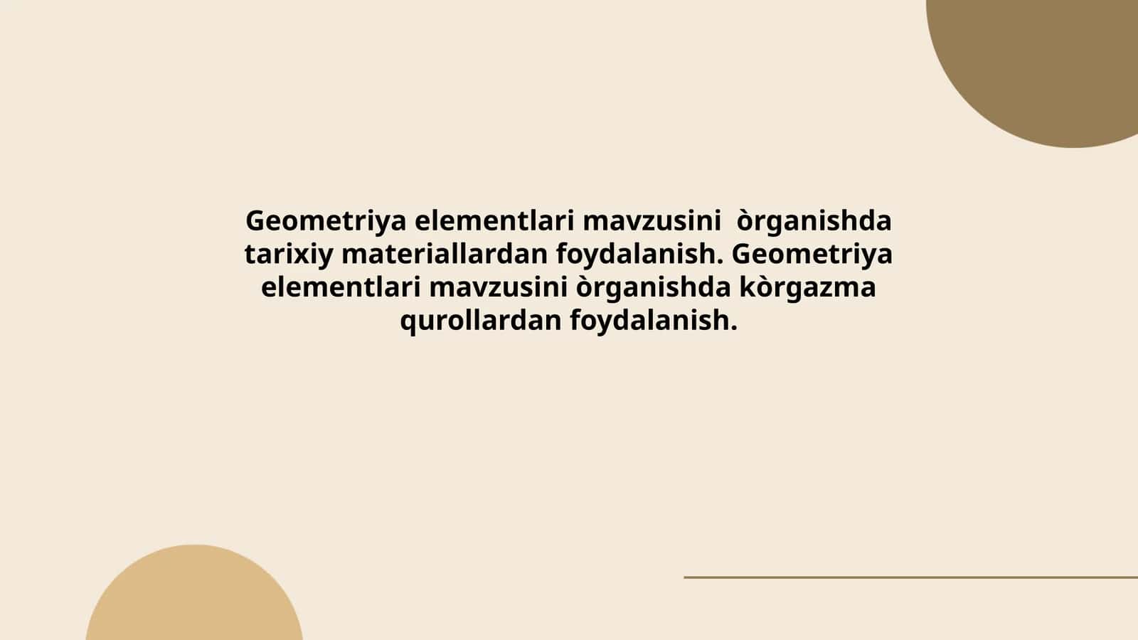 Geometriya elementlari mavzusini òrganish